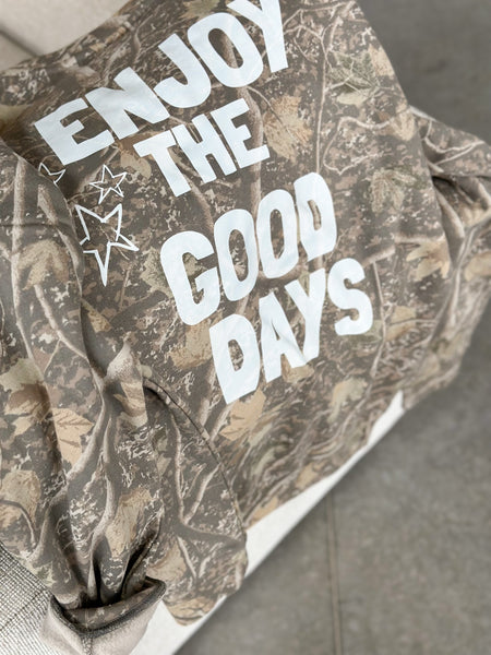 ENJOY THE GOOD DAYS [camo]
